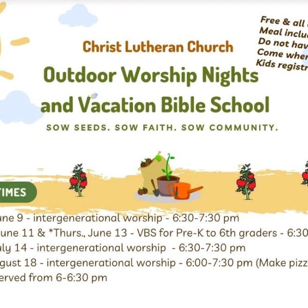 Vacation Bible School and Outdoor Worship